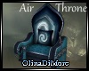 (OD) Air Throne