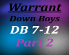 Warrant Down Boys pt2