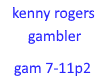 kenny rogers gambler p2