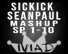 Sickick Sean Paul Mashup