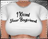 I Kissed Your Boyfriend