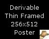 deriv 256x512 thin frame