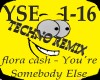 You're Somebody Else RMX