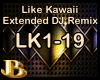 Like Kawaii DJ Remix