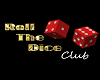 Roll the Dice Club Sign
