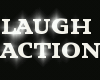Funny Laugh+Crawl Action