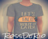 Taco Bout it Tee