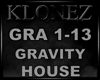 House - Gravity
