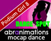 Podium Girl  Dance 8