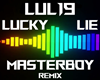 Masterboy - Lucky Lie R
