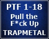 Pull the F*ck up | MA