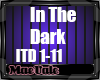 TBM - In the dark