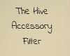 TheHiveAccessoryFilter