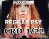 REGGAE-PSY ● Creeds
