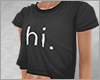 Black Hi T-shirt