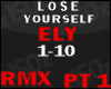 Lose yourself Remix