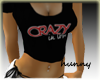 Crazy in Love T-Shirt
