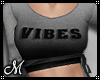 !W! Vibes Top