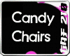 Candy chairs with poses!