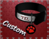 ~:Tel's Custom Collar:~