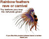 Rainbow feathers