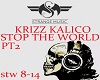 KRIZZ KALICO-STOP THE (2