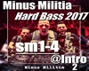 Minus Militia HB17 Intro