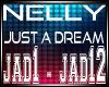 nelly - just a dream