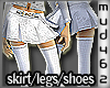 Wht Skirt/Legs/Shoes