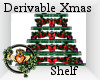 ~QI~ DRV Xmas Shelf