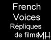 [MH] French Voices Movie