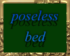 classy poseless bed