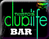 # Tiestos club bar 10p