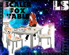 SCaler Fox Table