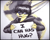 (LD) I can has hug?