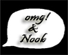 ~ScB~ OMG! a noob