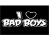 I Love Bad Boys!