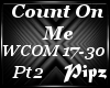 *P*Count On Me-Pt2