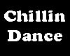 Chillin Dance