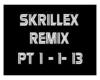 Skrillex - Remix P-1!