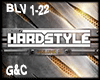 Hardstyle BLV 1-22