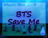 I- BTS Save Me