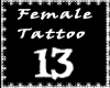 13- Female Tattoo.