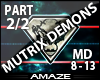 AMA|Mutrix Demons pt2