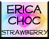 [PT] Erica choc strawber