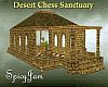 Desert "Chess" Sanctuary