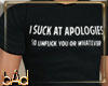 Suck At Apologies