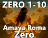 Zero - Amaya Roma