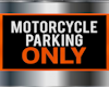 Motorcycle Parking Sign