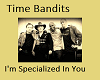 Time Bandits